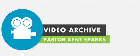 Audio Archive - Pastor Kent